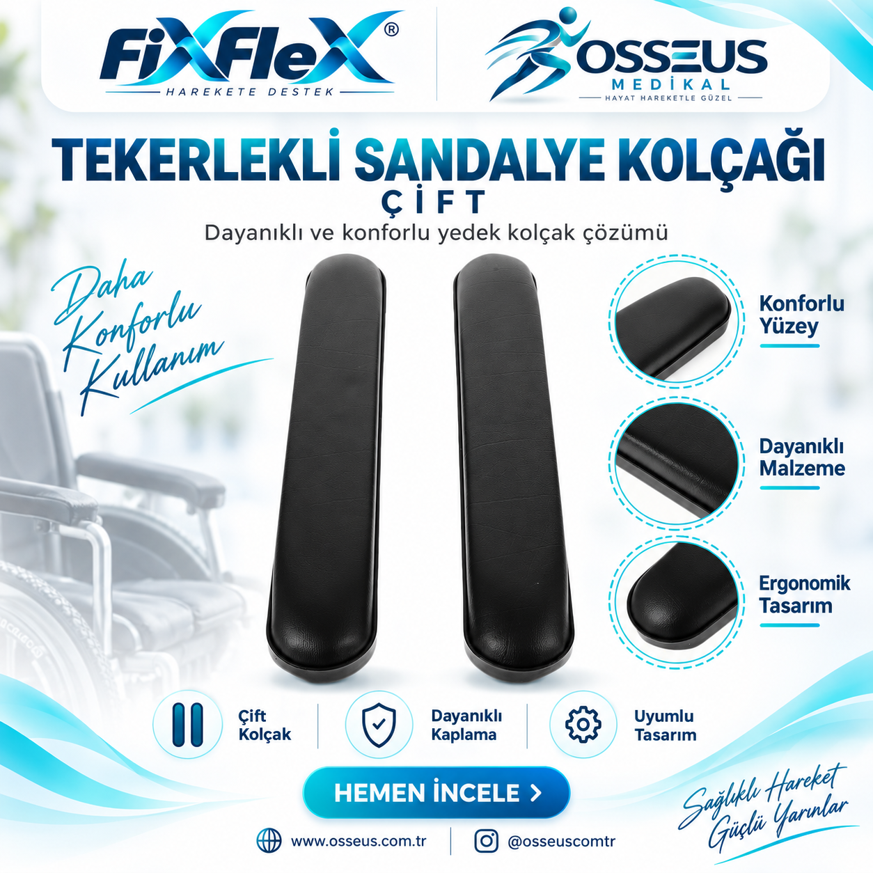 FixFlex Tekerlekli Sandalye Kolçağı (1 Çift)